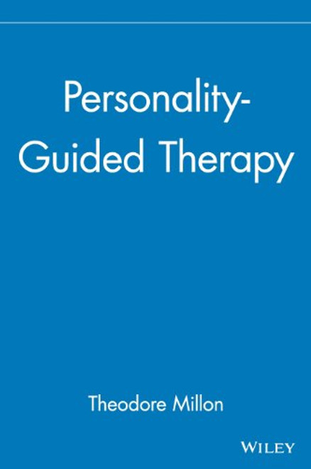 Personality-Guided Therapy (Wiley Series on Personality Process