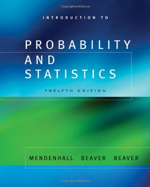 Introduction to Probability and Statistics (with CD-ROM) (Available Titles CengageNOW)