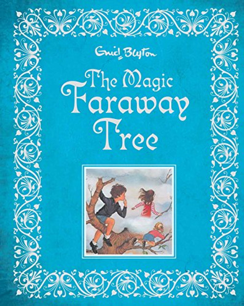 Enid Blyton The Magic Faraway Tree