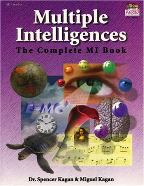 Multiple Intelligences : The Complete MI Book