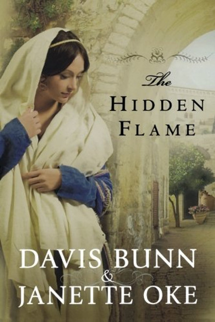 The Hidden Flame (Acts of Faith, Book 2)