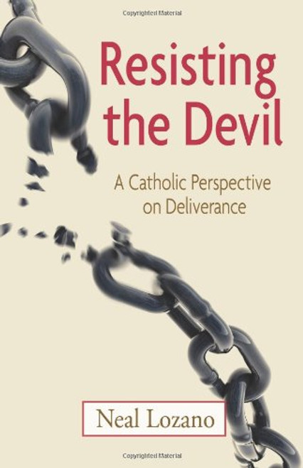 Resisting the Devil: A Catholic Perspective on Deliverance