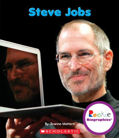 Steve Jobs (Rookie Biographies (Paperback))