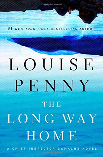 The Long Way Home (Chief Inspector Gamache)