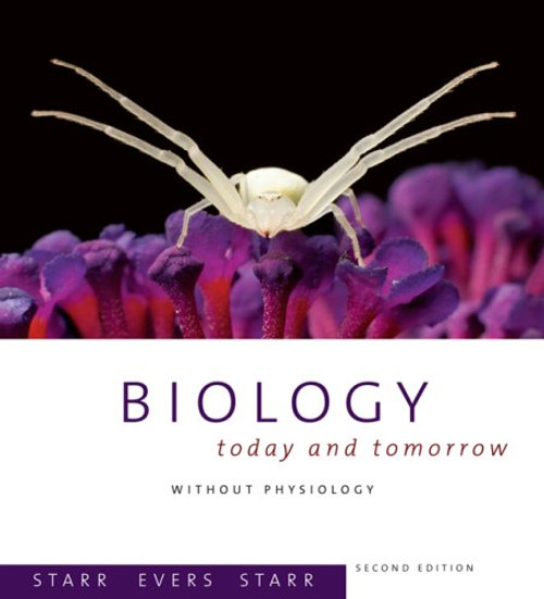 Biology: Today and Tomorrow without Physiology