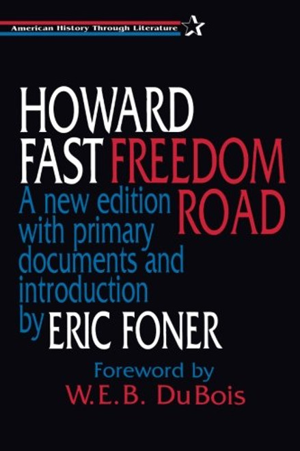 Freedom Road (American History Through Literature)