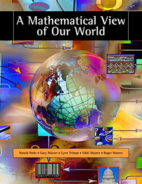 A Mathematical View of Our World (with CD-ROM and iLrn Student, and Personal Tutor Printed Access Card) (Available Titles CengageNOW)