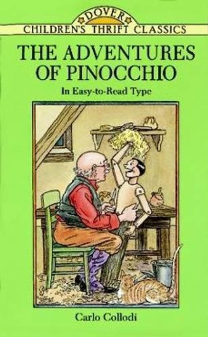 The Adventures of Pinocchio (Dover Children's Thrift Classics)