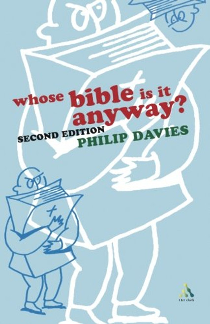 Whose Bible is it Anyway? 2nd Edition