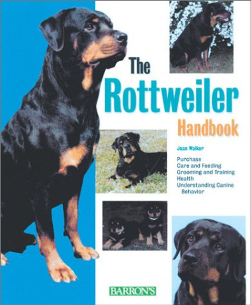 Rottweiler Handbook, The (Barron's Pet Handbooks)
