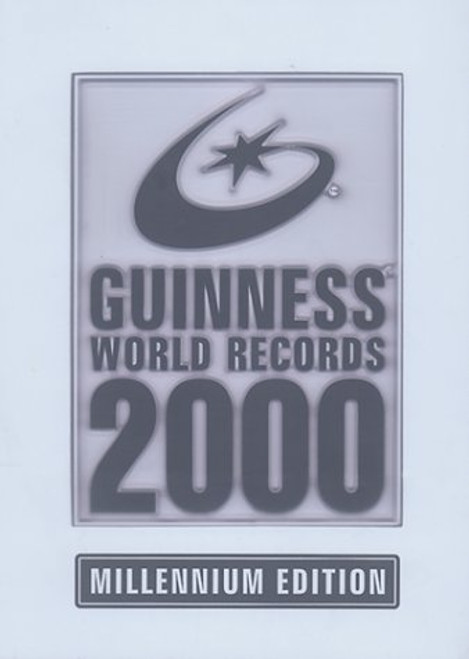 Guinness World Records 2000: Millennium Edition (Guinness Book of Records)