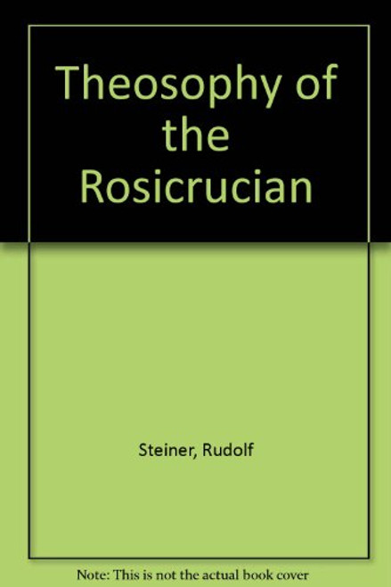 Theosophy of the Rosicrucian