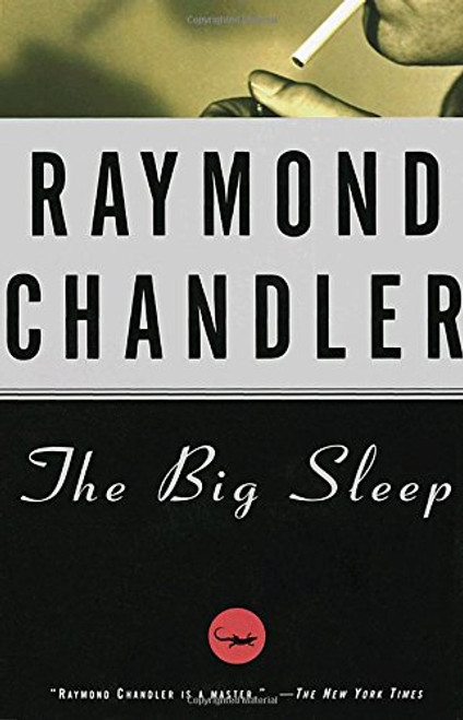 The Big Sleep (A Philip Marlowe Novel)