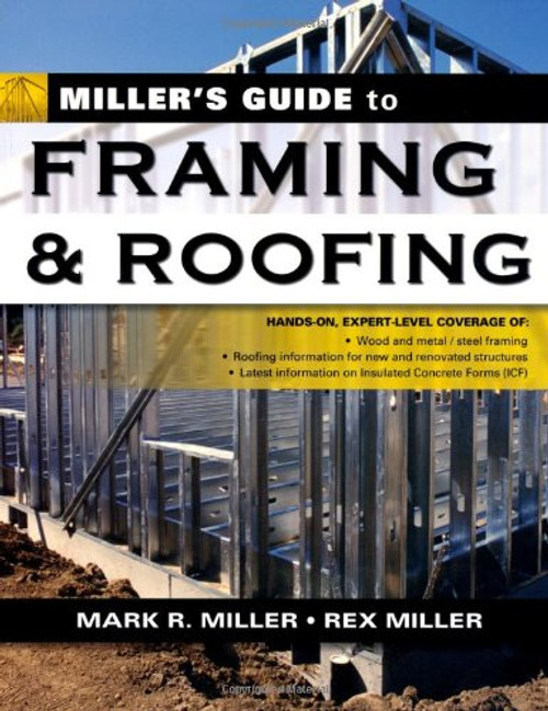 Miller's Guide to Framing and Roofing (Miller's Guides)