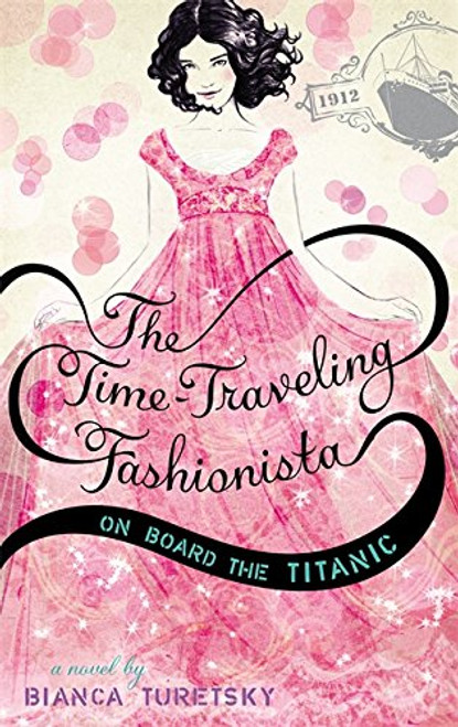 The Time-Traveling Fashionista On Board the Titanic