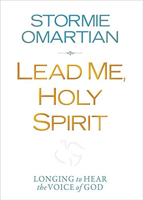 Lead Me, Holy Spirit Deluxe Edition: Longing to Hear the Voice of God