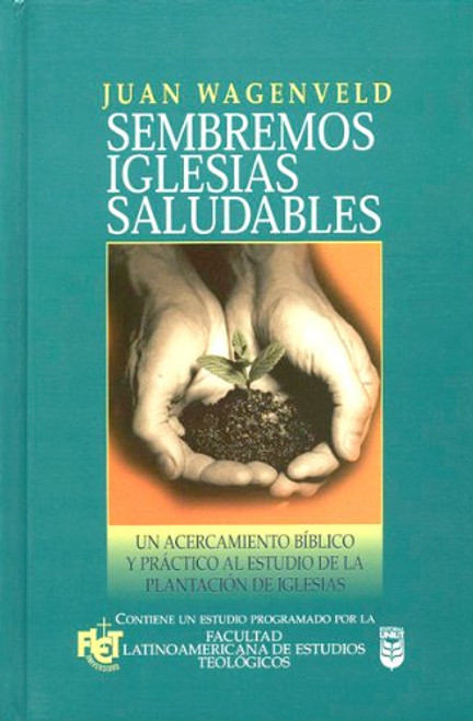 Sembremos Iglesias Saludables (Spanish Edition)