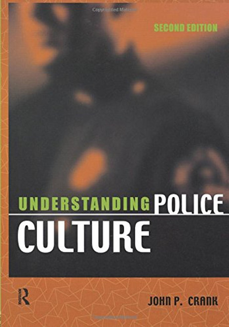 Understanding Police Culture