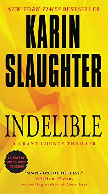 Indelible: A Grant County Thriller (Grant County Thrillers)