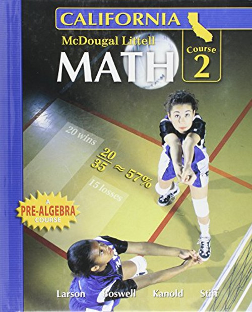 McDougal Littell Middle School Math California: Student Edition Course 2 2008