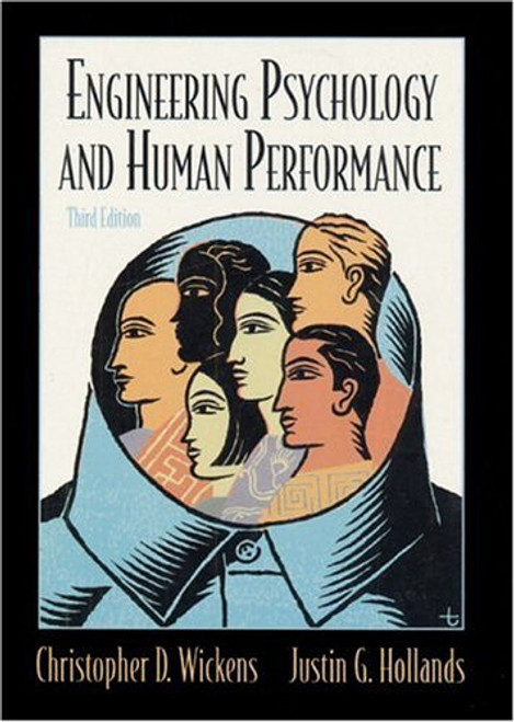 Engineering Psychology and Human Performance (3rd Edition)