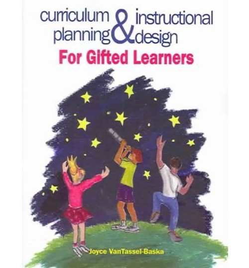 Curriculum Planning & Instructional Design For Gifted Learners