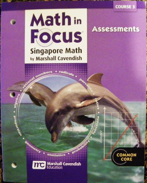 Math in Focus: Singapore Math: Assessment Course 3