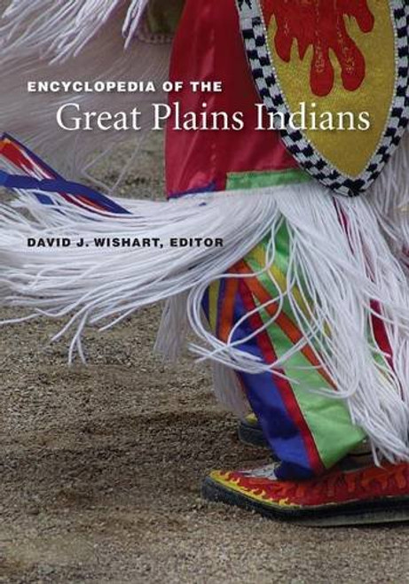 Encyclopedia of the Great Plains Indians