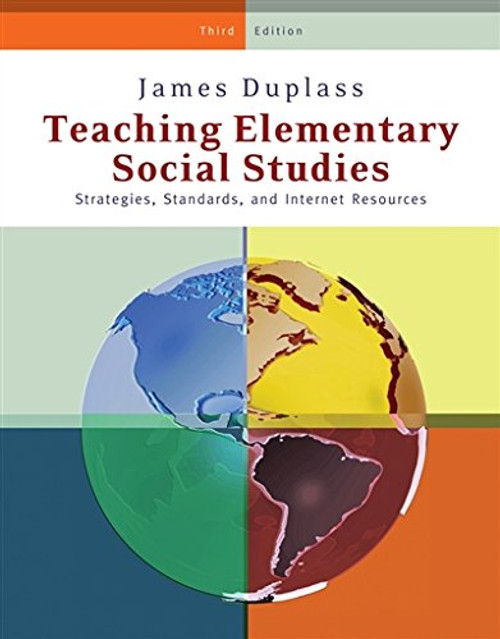 Teaching Elementary Social Studies: Strategies, Standards, and Internet Resources (Whats New in Education)