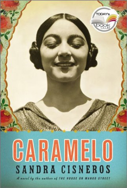 Caramelo (Today Show Book Club #9)
