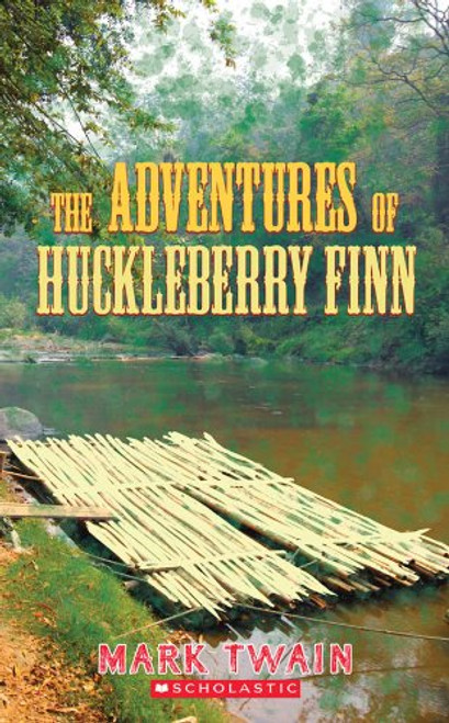 The Adventures Of Huckleberry Finn (Apple Classics)