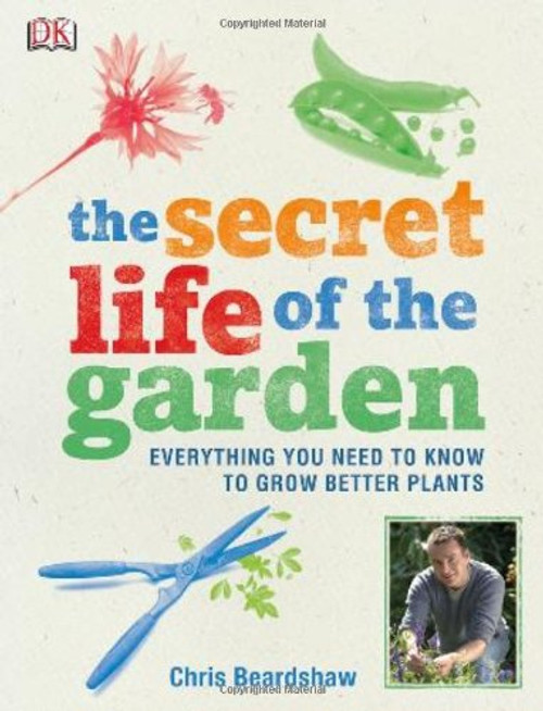 The Secret Life of the Garden