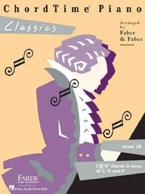 Classics (ChordTime Piano, Level 2B)