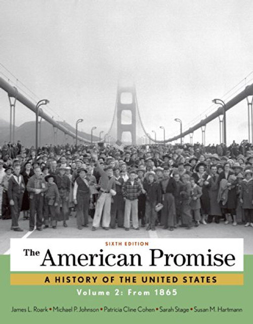 The American Promise, Volume 2: From 1865