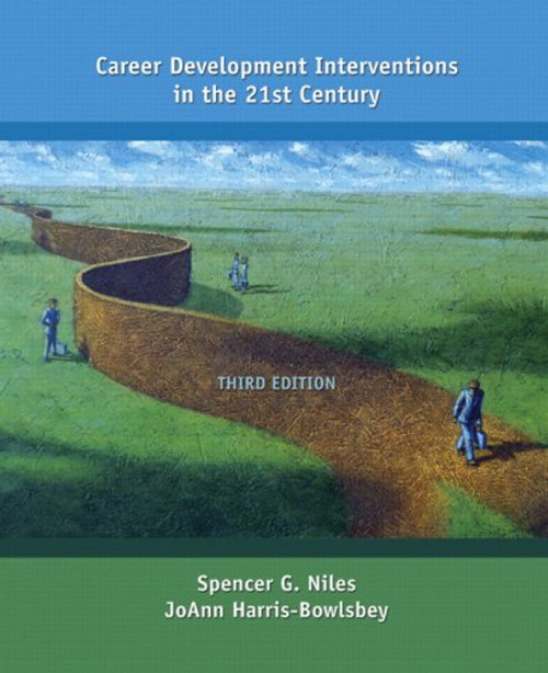 Career Development Interventions in the 21st Century (3rd Edition)