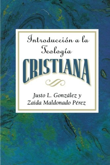 Introduccion a la Teologia Cristiana (Spanish Edition)