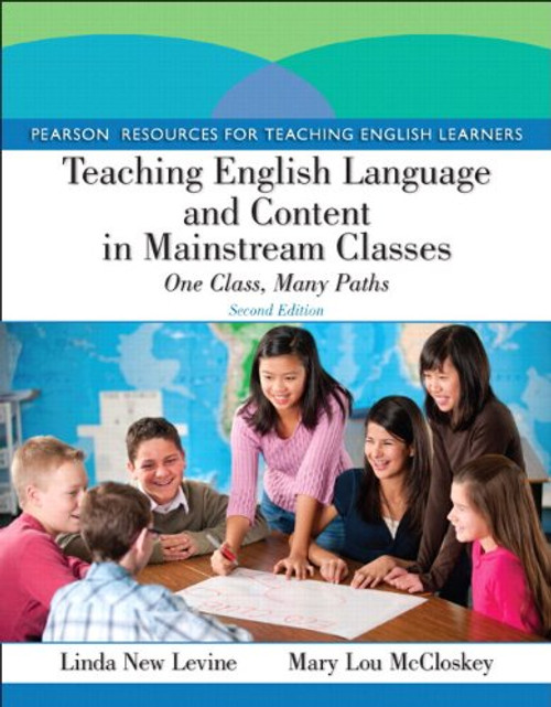 Teaching English Language and Content in Mainstream Classes: One Class, Many Paths Plus MyEducationLab with Pearson eText -- Access Card Package (2nd Edition)