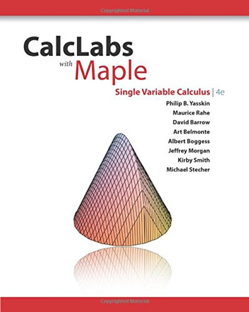 CalcLabs with Maple for Stewarts Single Variable Calculus: Concepts and Contexts, Enhanced Edition, 4th