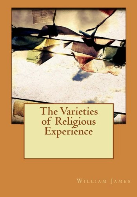 The Varieties of Religious Experience