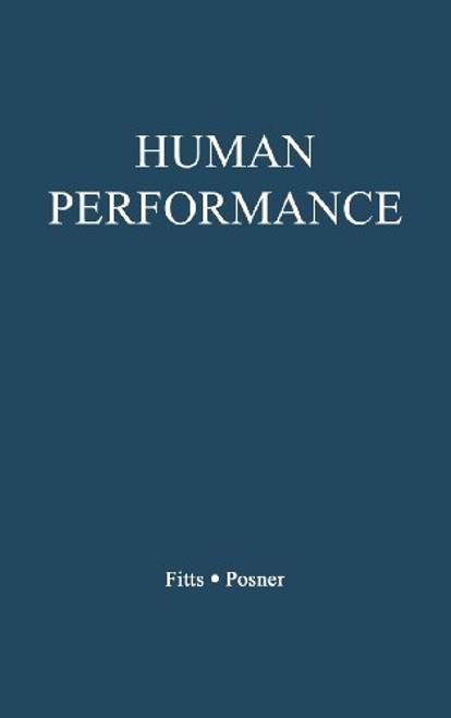 Human Performance (Basic Concepts in Psychology)