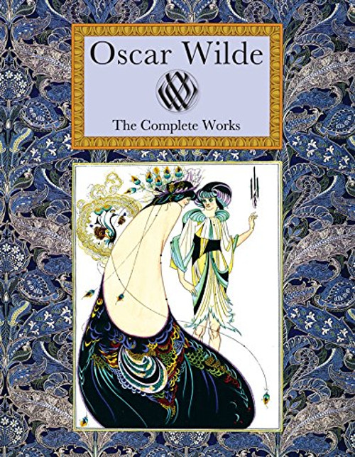 Oscar Wilde The Complete Works (Collector's Library)