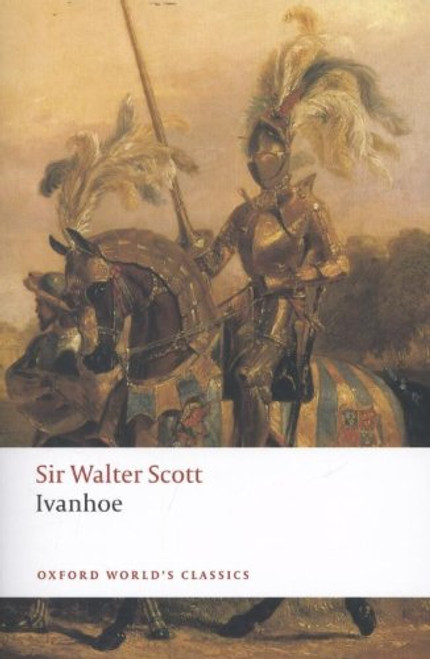 Ivanhoe (Oxford World's Classics)