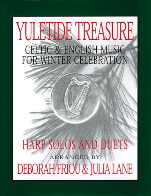 Yuletide Treasure: Celtic & English Music for Winter Celebration