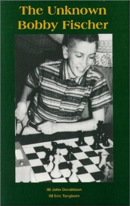 The Unknown Bobby Fischer