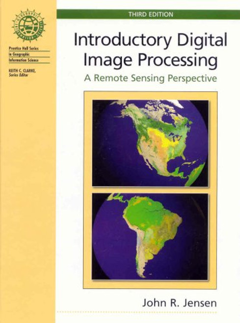 Introductory Digital Image Processing (3rd Edition)