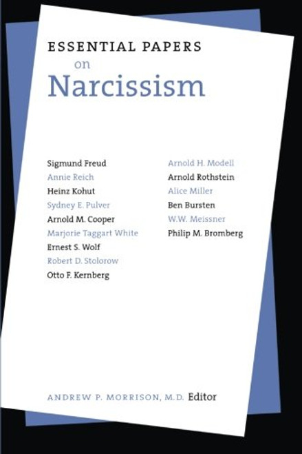 Essential Papers on Narcissism (Essential Papers on Psychoanalysis)