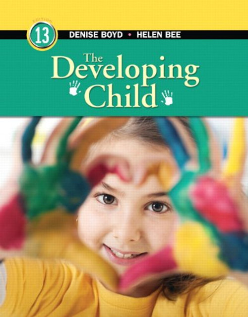 The Developing Child (13th Edition)