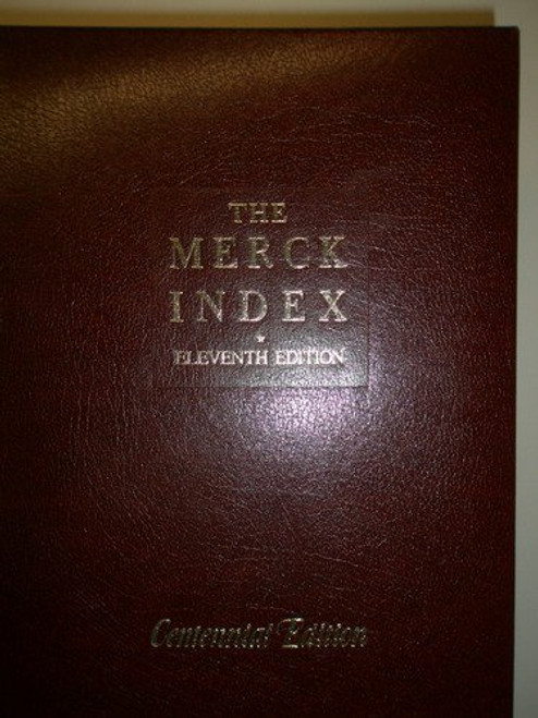 The Merck Index: An Encyclopedia of Chemicals, Drugs, and Biologicals