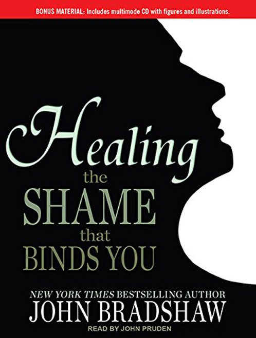 Healing the Shame that Binds You