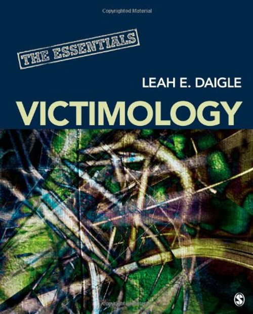 Victimology: The Essentials